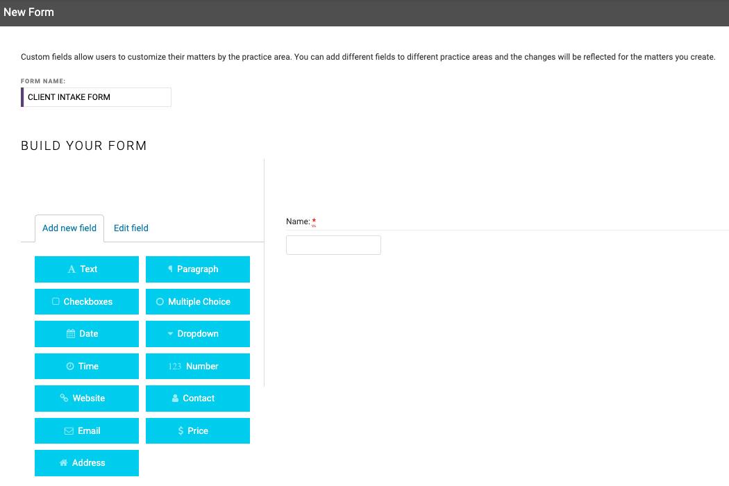 Screen where you can build a new client intake form in Zola Suite.