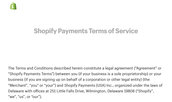 ShopifyPayments Terms of Service.